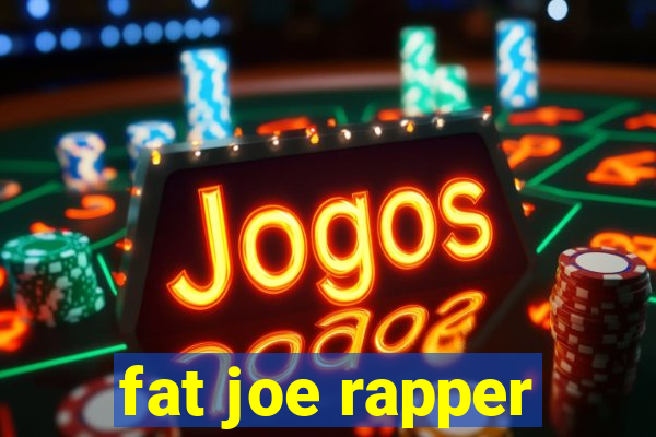 fat joe rapper