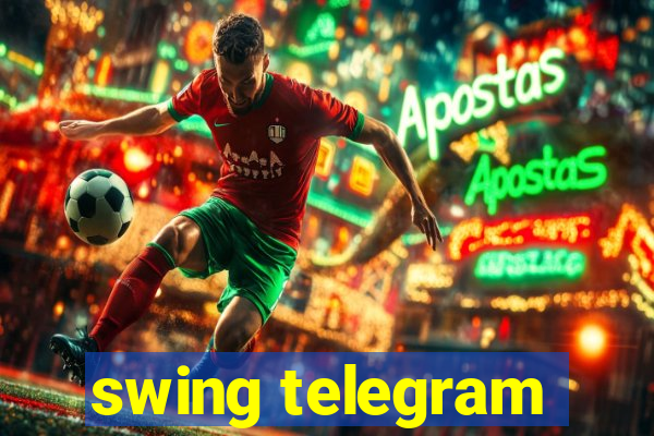 swing telegram