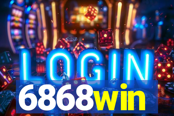 6868win