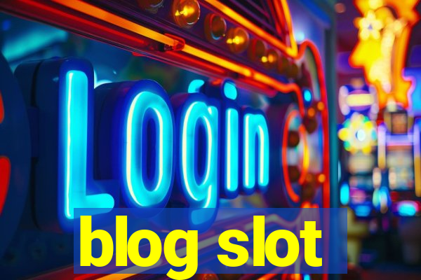 blog slot