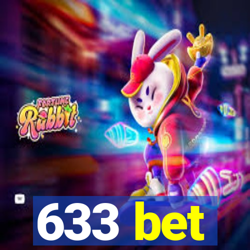 633 bet