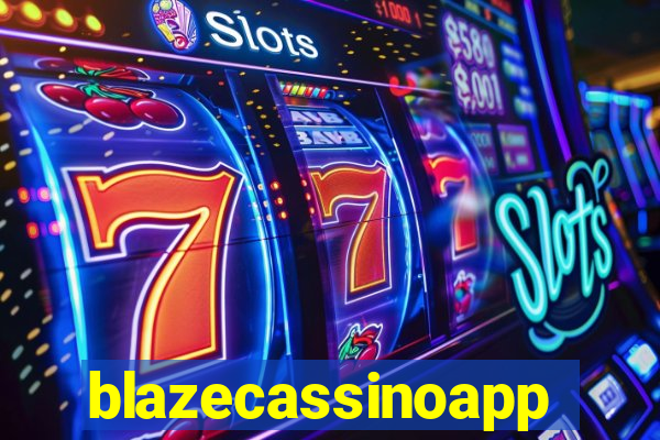 blazecassinoapp