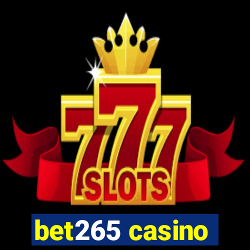 bet265 casino