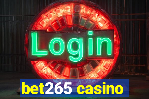 bet265 casino