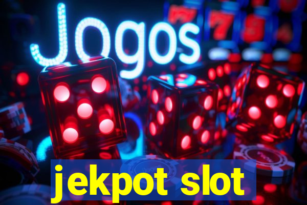 jekpot slot