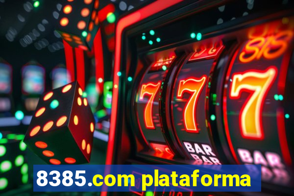 8385.com plataforma