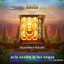 aria casino in las vegas