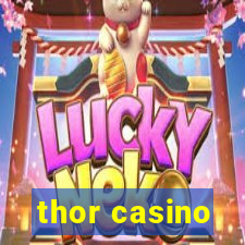 thor casino