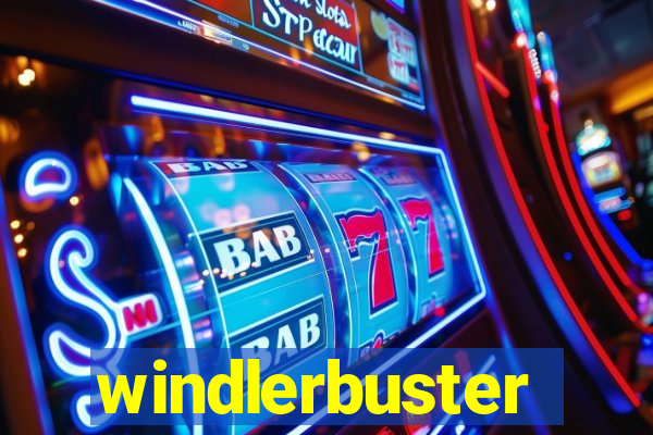 windlerbuster