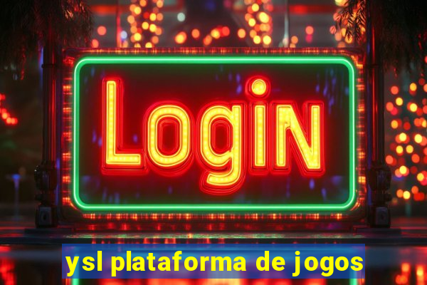 ysl plataforma de jogos