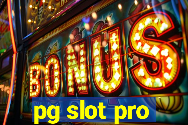 pg slot pro