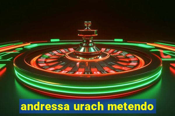 andressa urach metendo