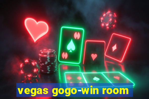 vegas gogo-win room