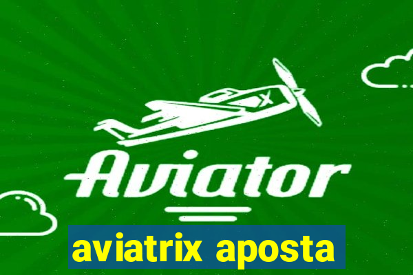 aviatrix aposta