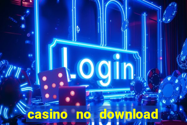 casino no download free slots