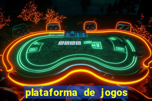 plataforma de jogos de dinheiro