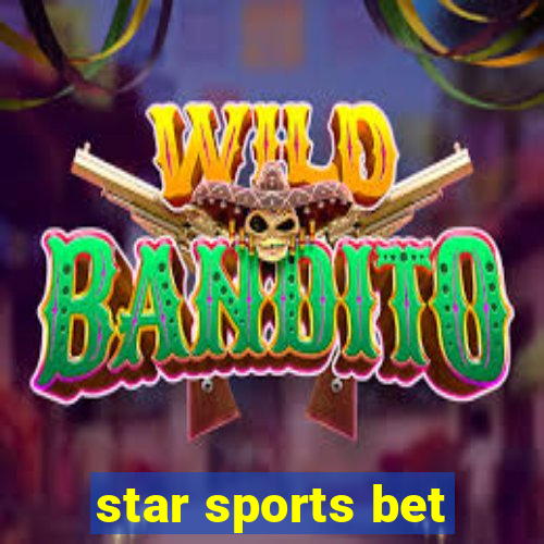 star sports bet