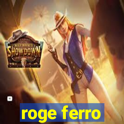 roge ferro