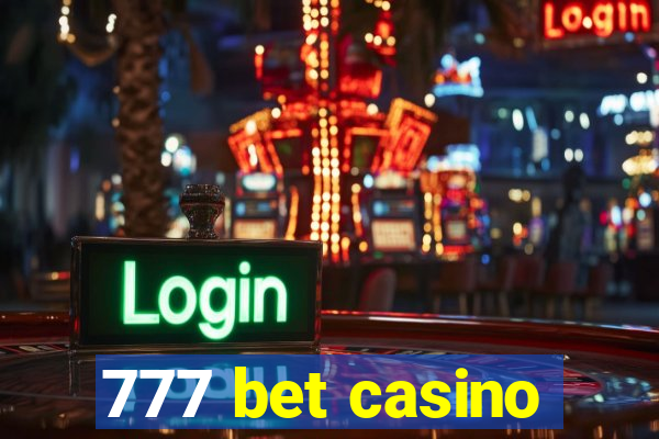 777 bet casino