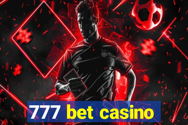 777 bet casino