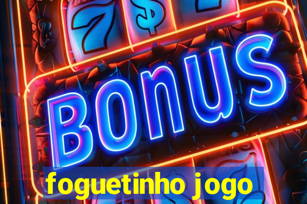 foguetinho jogo