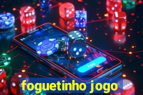 foguetinho jogo