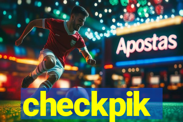 checkpik