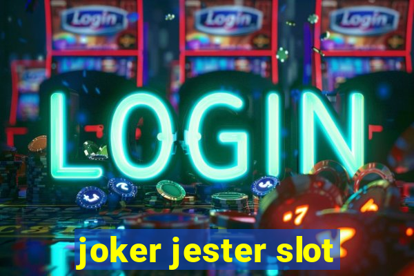 joker jester slot