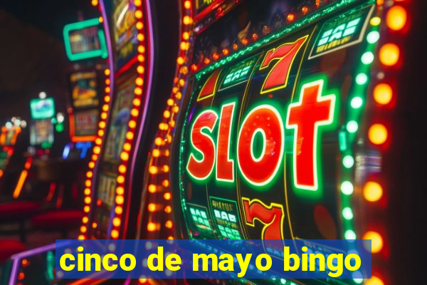 cinco de mayo bingo