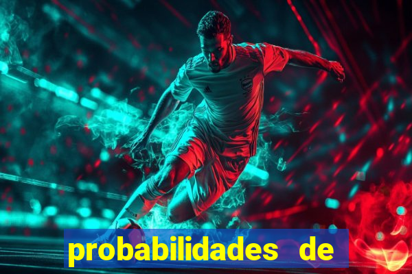 probabilidades de jogos de futebol