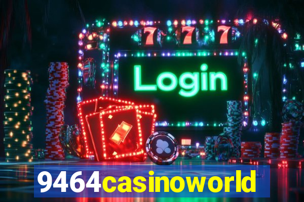 9464casinoworld