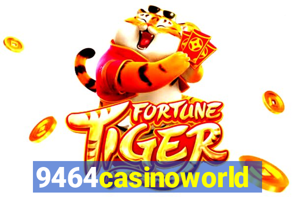 9464casinoworld