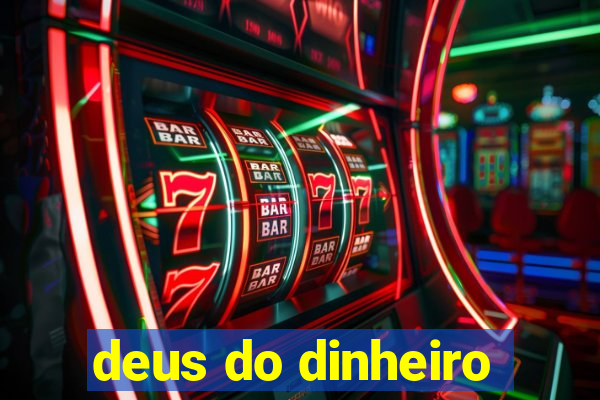 deus do dinheiro