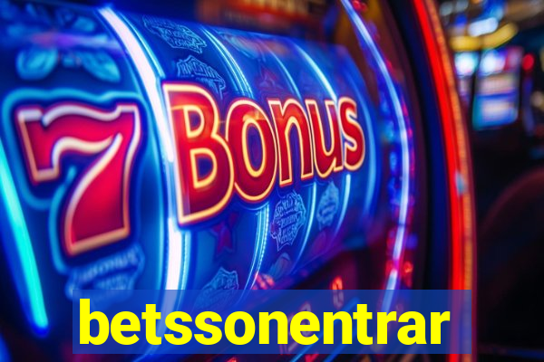 betssonentrar