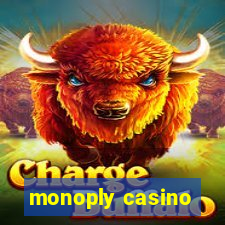 monoply casino