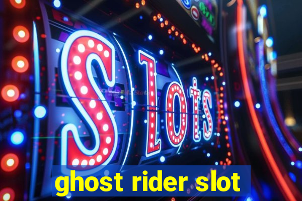 ghost rider slot