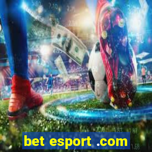 bet esport .com