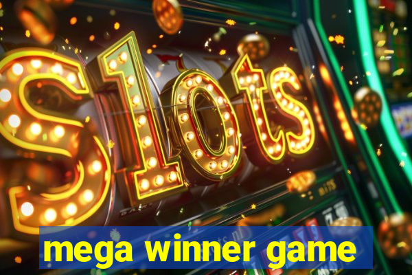 mega winner game