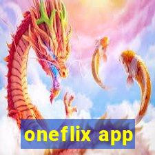 oneflix app