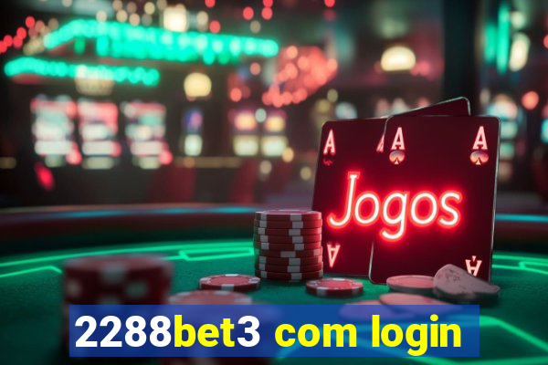 2288bet3 com login