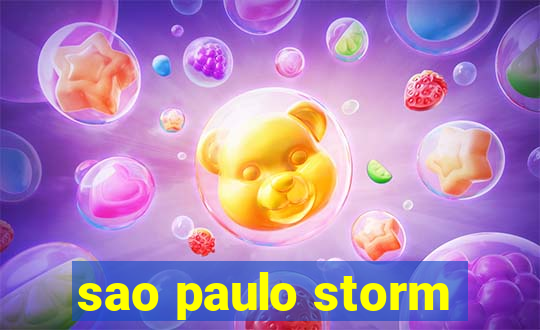 sao paulo storm