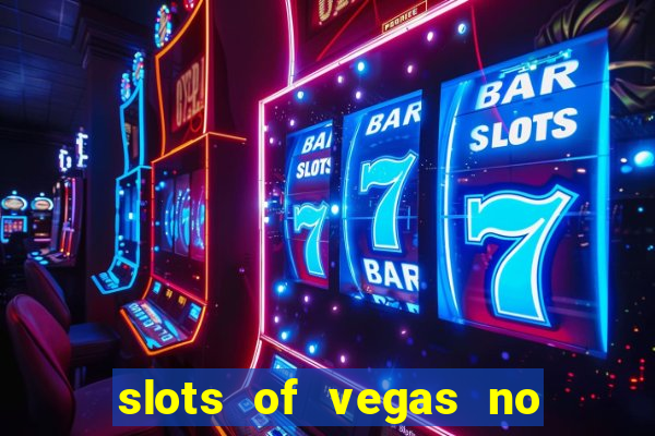 slots of vegas no deposit code