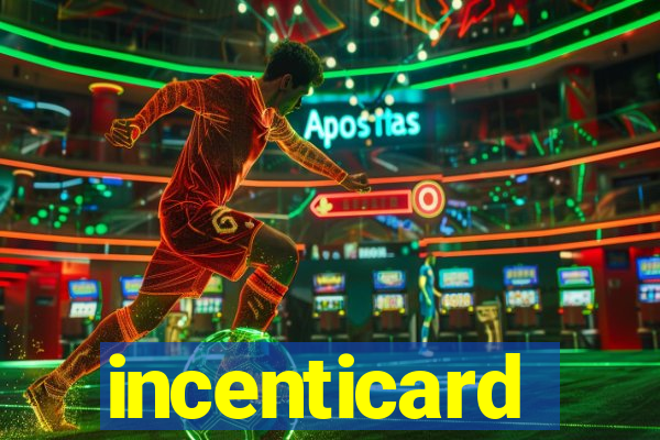 incenticard