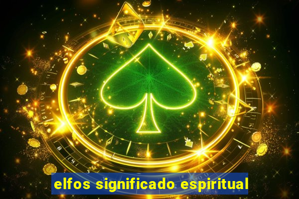 elfos significado espiritual