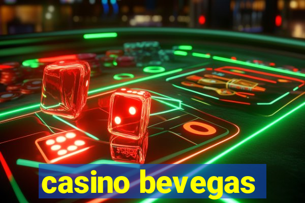 casino bevegas