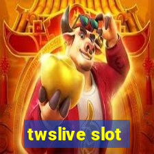 twslive slot