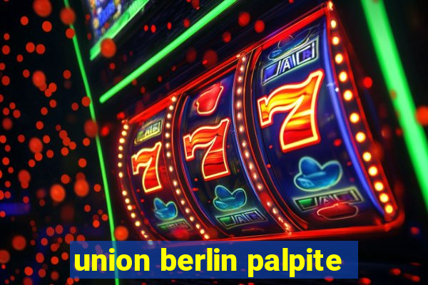 union berlin palpite