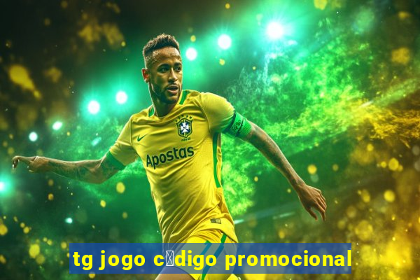 tg jogo c贸digo promocional