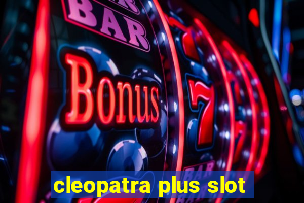 cleopatra plus slot