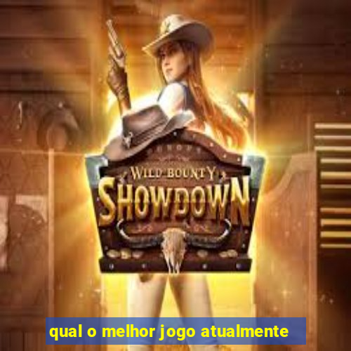 qual o melhor jogo atualmente